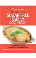 Essential Sugar Free Family Cookbook