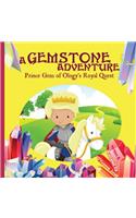 A Gemstone Adventure: Prince Gem of Ology's Royal Quest(English)