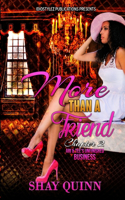 More Than a Friend, Chapter 2