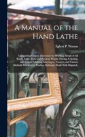 Manual of the Hand Lathe
