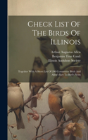 Check List Of The Birds Of Illinois