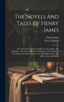 Novels And Tales Of Henry James