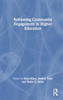 Reframing Community Engagement in Higher Education: Shifting Paradigms