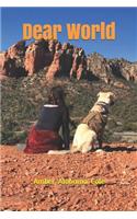 Dear World: Letters from a lost girl (and her dog)