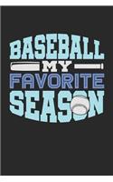 Baseball Is My Favorite Season