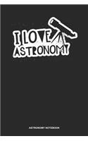 Astronomy Notebook: Lined Log Book For Astronomer And Scientist: Asteroid Journal - I Love Astronomy Gift