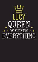 LUCY - Queen Of Fucking Everything