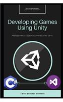 Developing Games Using Unity: Programming C# in Unity Engine