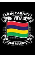 Mon Carnet de Voyage Pour Maurice