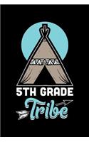 5th Grade Tribe