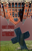 Ghost Stories & Graveyard Tales