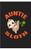 Auntie Sloth: Auntie Sloth Gift 6x9 Journal Gift Notebook with 130 Lined Pages