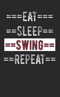 Swing Dancer Journal - Eat Sleep Swing Repeat: 6 X 9 100 Page Lined Journal