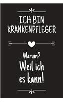 Ich bin Krankenpfleger