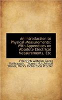 An Introduction to Physical Measurements