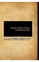 Books Which Have Influenced Me