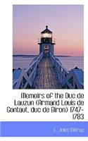 Memoirs of the Duc de Lauzun (Armand Louis de Gontaut, Duc de Biron) 1747-1783
