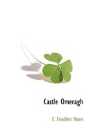 Castle Omeragh
