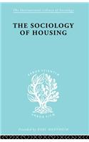 Sociology Of Housing