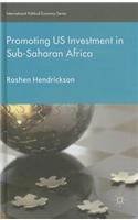 Promoting U.S. Investment in Sub-Saharan Africa