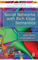 Social Networks with Rich Edge Semantics