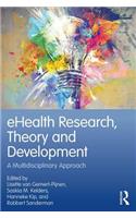 eHealth Research, Theory and Development