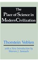 Place of Science in Modern Civilization