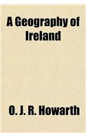 A Geography of Ireland