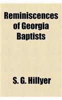 Reminiscences of Georgia Baptists