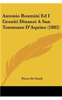 Antonio Rosmini Ed I Gesuiti Dinanzi A San Tommaso D'Aquino (1882)