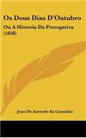 OS Dous Dias D'Outubro