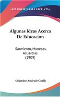 Algunas Ideas Acerca de Educacion