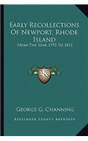 Early Recollections Of Newport, Rhode Island