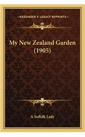 My New Zealand Garden (1905)