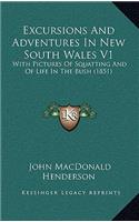 Excursions and Adventures in New South Wales V1
