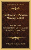 The Bonaparte-Patterson Marriage In 1803