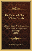 Cathedral Church Of Saint David's