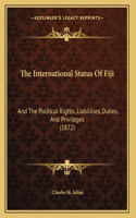 The International Status Of Fiji