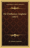 De L'Influence Anglaise (1817)