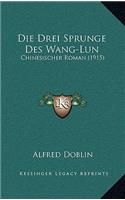 Drei Sprunge Des Wang-Lun