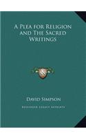 A Plea for Religion and The Sacred Writings