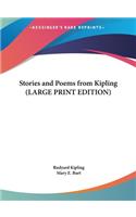 Stories and Poems from Kipling (LARGE PRINT EDITION)