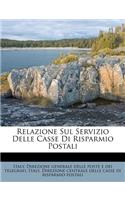 Relazione Sul Servizio Delle Casse Di Risparmio Postali