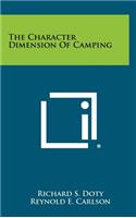 The Character Dimension Of Camping