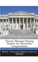 Charon Message-Passing Toolkit for Scientific Computations: (English)