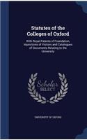 Statutes of the Colleges of Oxford