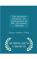 The Hawaiian Incident