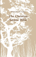 Christian Satanic Bible