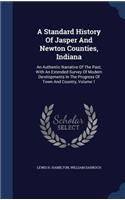 Standard History Of Jasper And Newton Counties, Indiana