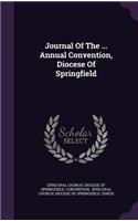 Journal of the ... Annual Convention, Diocese of Springfield